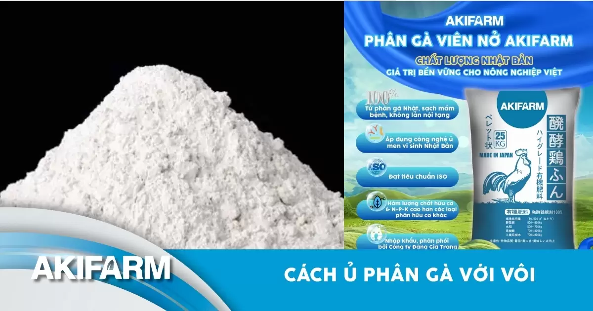 Cách ủ phân gà với vôi